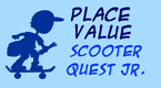 place value - scooter quest junior game 